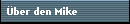 �ber den Mike